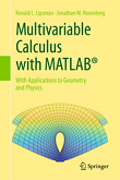 Multivariable Calculus with MATLAB: With Applications to Geometry and Physics