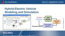 在本网络研讨会中，我们将演示如何在MATLAB和SIMULINK环境中建模，模拟和部署混合动力汽车。万博1manbetx电气，机械，热和控制系统一起测试以检测整合问题和最佳
