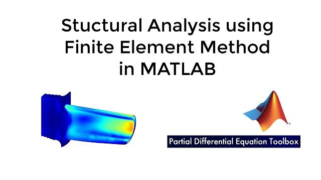 Lernen Sie，Wie Die Strukturanalyse Mit Der Unitient-Elemente-Methode在Matlab Mithilfe der部分微分方程工具箱Durchgeführtwird。