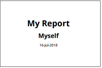 报告的标题页的标题“我的报告”,“自己”,作者和日期