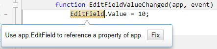 为一个编辑字段代码分析器消息回调。EditField.Value函数体中的代码集。消息说:“使用app.EditField参考应用的属性”,包括一个标签为“修复”的按钮。