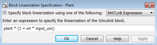 块线性化规范对话框，显示指定为MATLAB表达式的块线性化，plant * (1 + wt * input_unc)