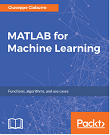 MATLAB for Machine Learning