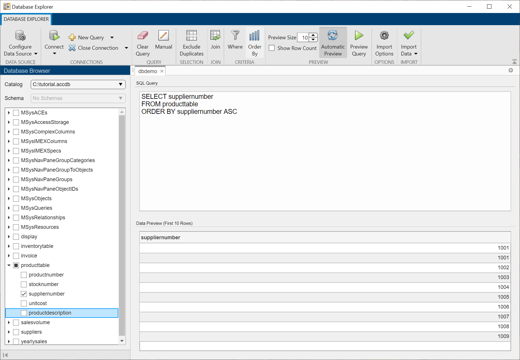数据库浏览器窗格显示所选表productTable Database Explorer中的应用与suppliernumber列选中。SQL查询的窗格显示SQL SELECT语句从表中选择suppliernumber列按升序。预览窗格显示前10的数据表中的行与列值按升序排序。