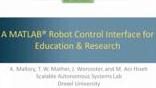 在这个网络研讨会提出了一种半实物机器人控制接口之上的MATLAB编程环境。具体来说,我们利用MATLAB与外部语言集成开发工具箱和现成的ro接口
